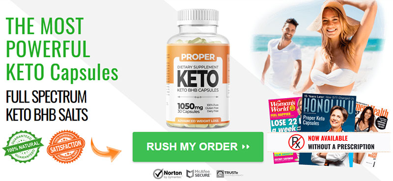 proper keto capsules